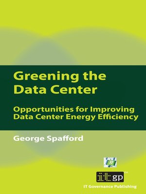 cover image of Greening the Data Center